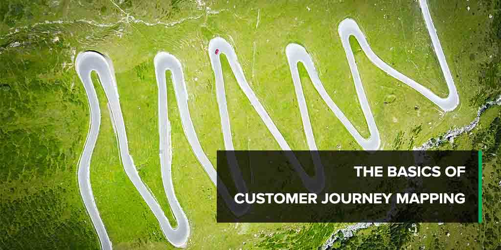 The Basics of Customer Journey Mapping