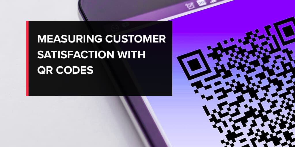 Measuring Customer Satisfaction with QR Codes