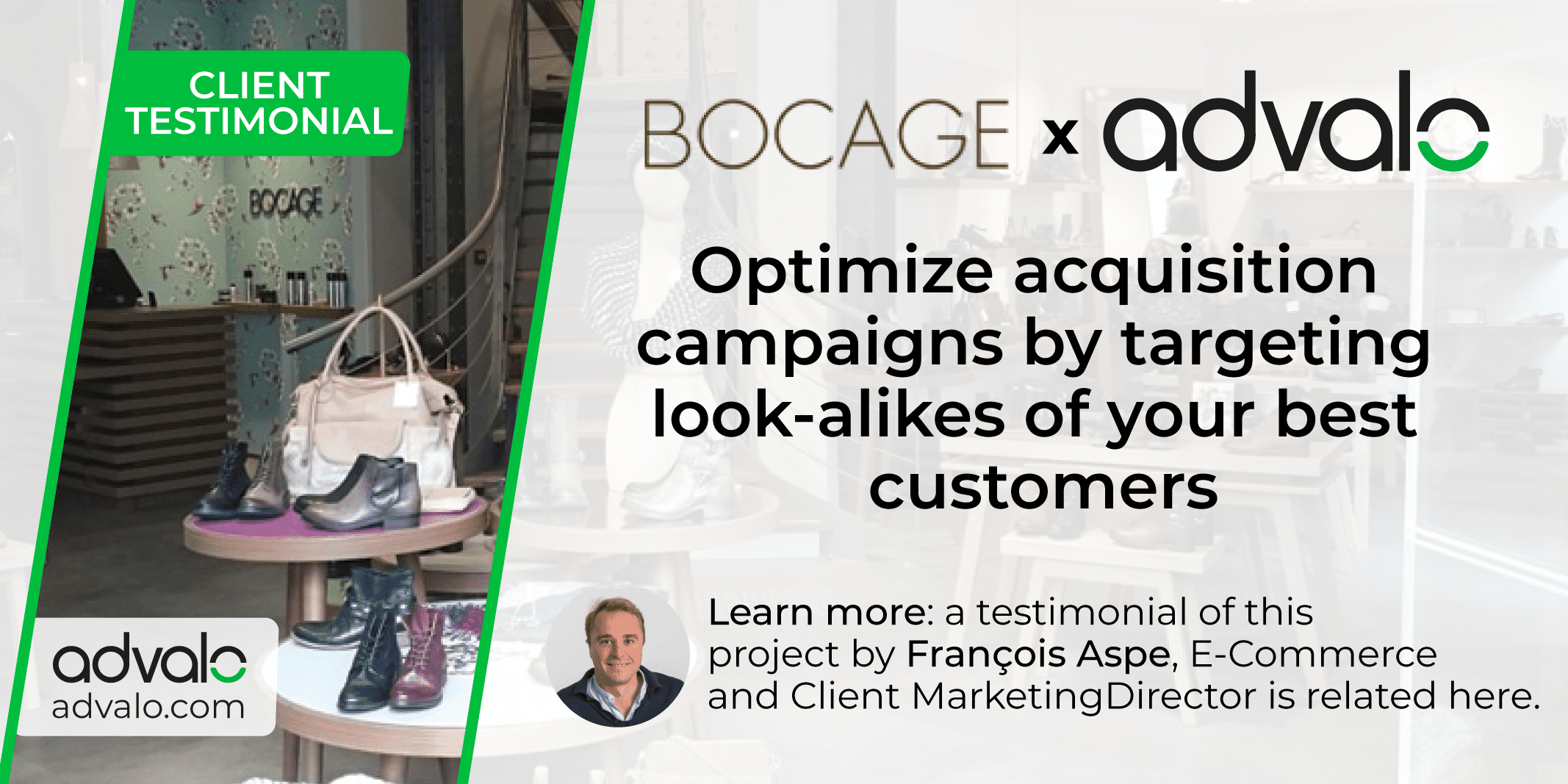 [CLIENT TESTIMONY] Bocage optimized its acquisition campaigns by targeting look-alikes of its best customers through audiences designed by Advalo AI.